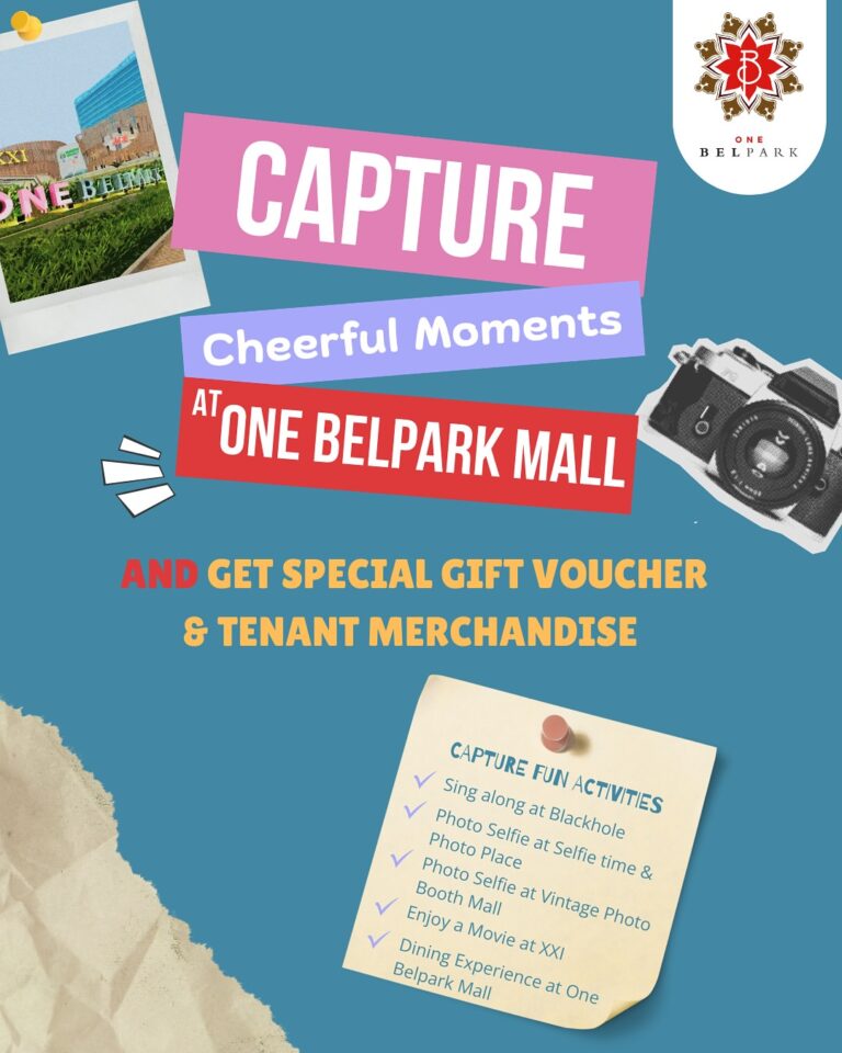 Yuk ikutan #Giveaway “Capture Cheerful Moments At One Belpark Mall” dan dapetin hadiah Special G